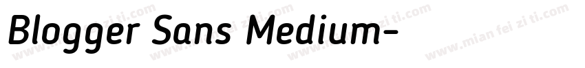Blogger Sans Medium字体转换
